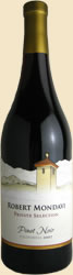 ロバート・モンダヴィ プライベート・セレクション ピノ・ノワール 2007